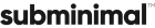 SUBMINIMAL