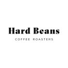 HARD BEANS